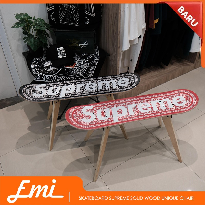 SUPREME Skateboard Stool Bangku Kursi Skateboard Supreme Solid Wood Unique Chair