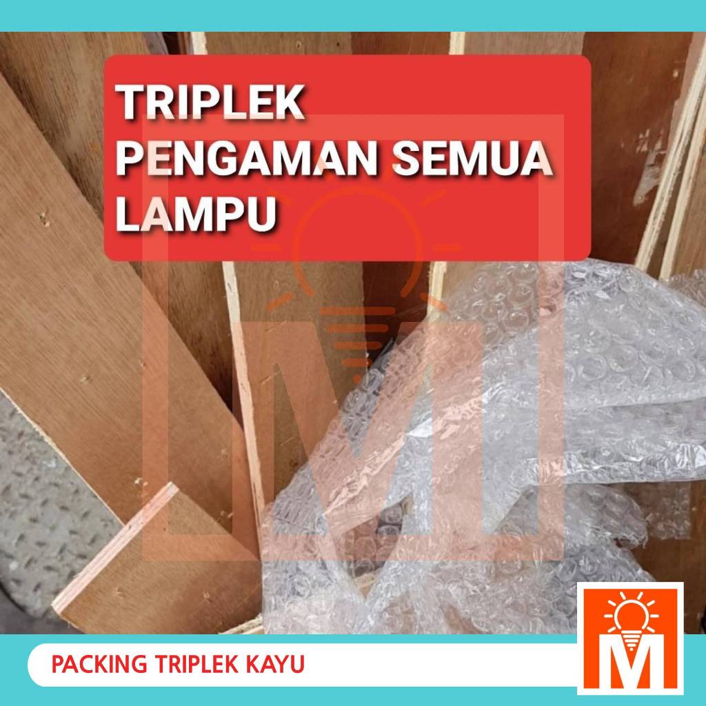 

Triplek Pengaman Barang Kiriman dan Stereoform untuk Packing (Khusus beli barang Mega Lighting)