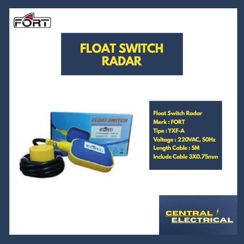 FORT FLoat Switch / Radar 220VAC/50Hz, Cable 2m / 5m Merk Fort Tipe YXF-A