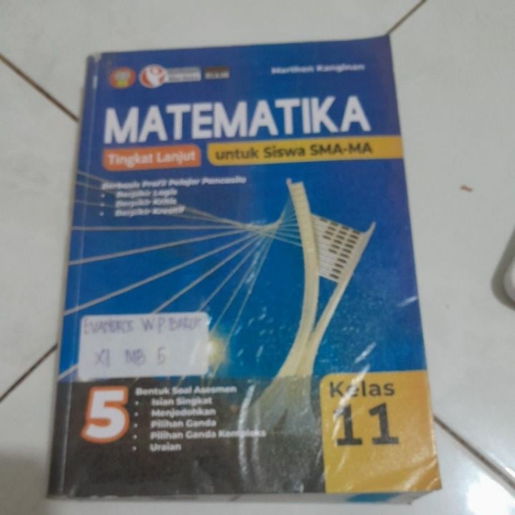 BUKU ORIGINAL BEKAS MATEMATIKA KELAS XI YRAMA WIDYA KURIKULUM MERDEKA