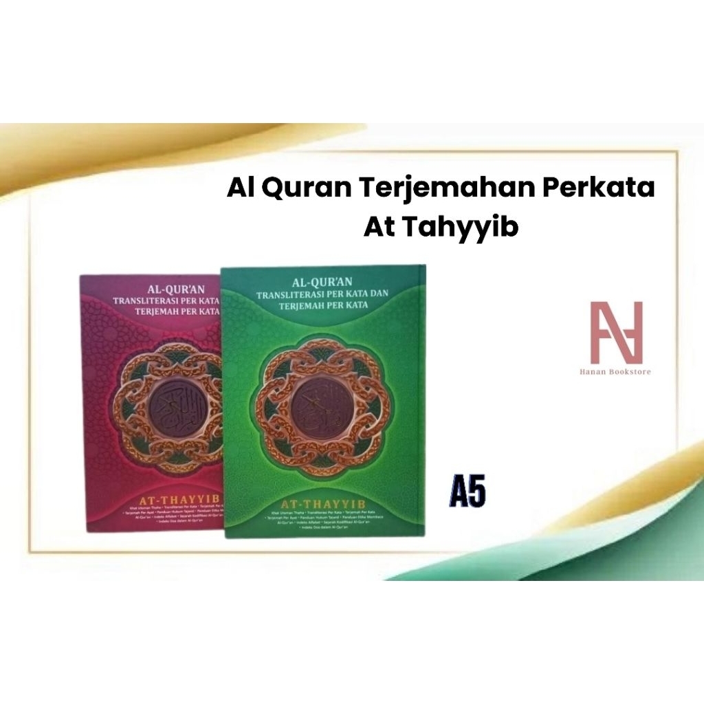 AL QURAN KECIL AT THAYYIB - AL QURAN TRANSLITERASI PER KATA DAN TERJEMAH PERKATA LATIN