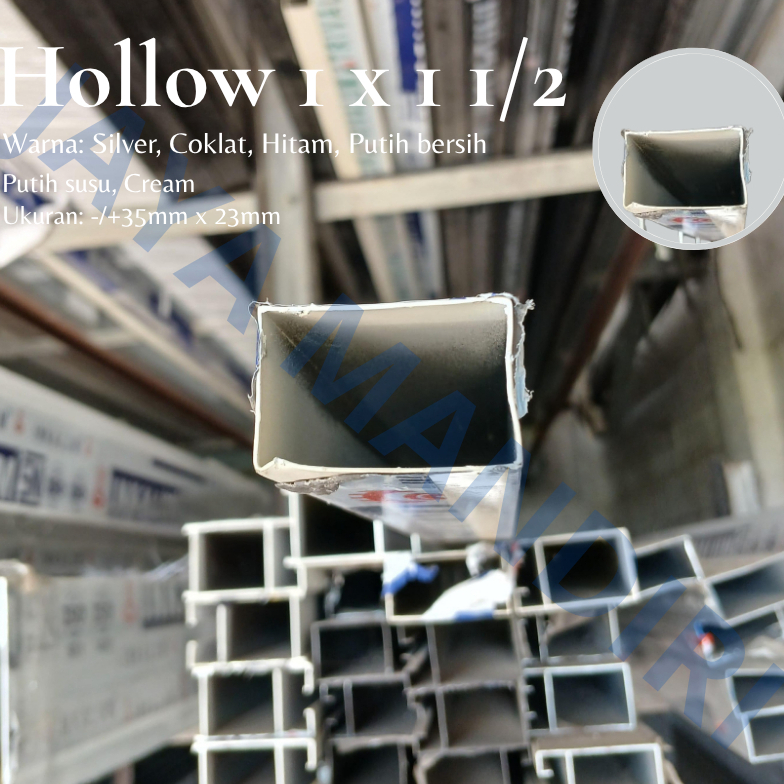 JMG - HOLLOW 1X1 1/2 ALUMUNIUM MERK INKALUM