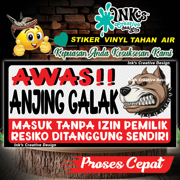 

Stiker Awas Anjing Galak -masuk tanpa izin pemilik resiko ditanggung sendiri