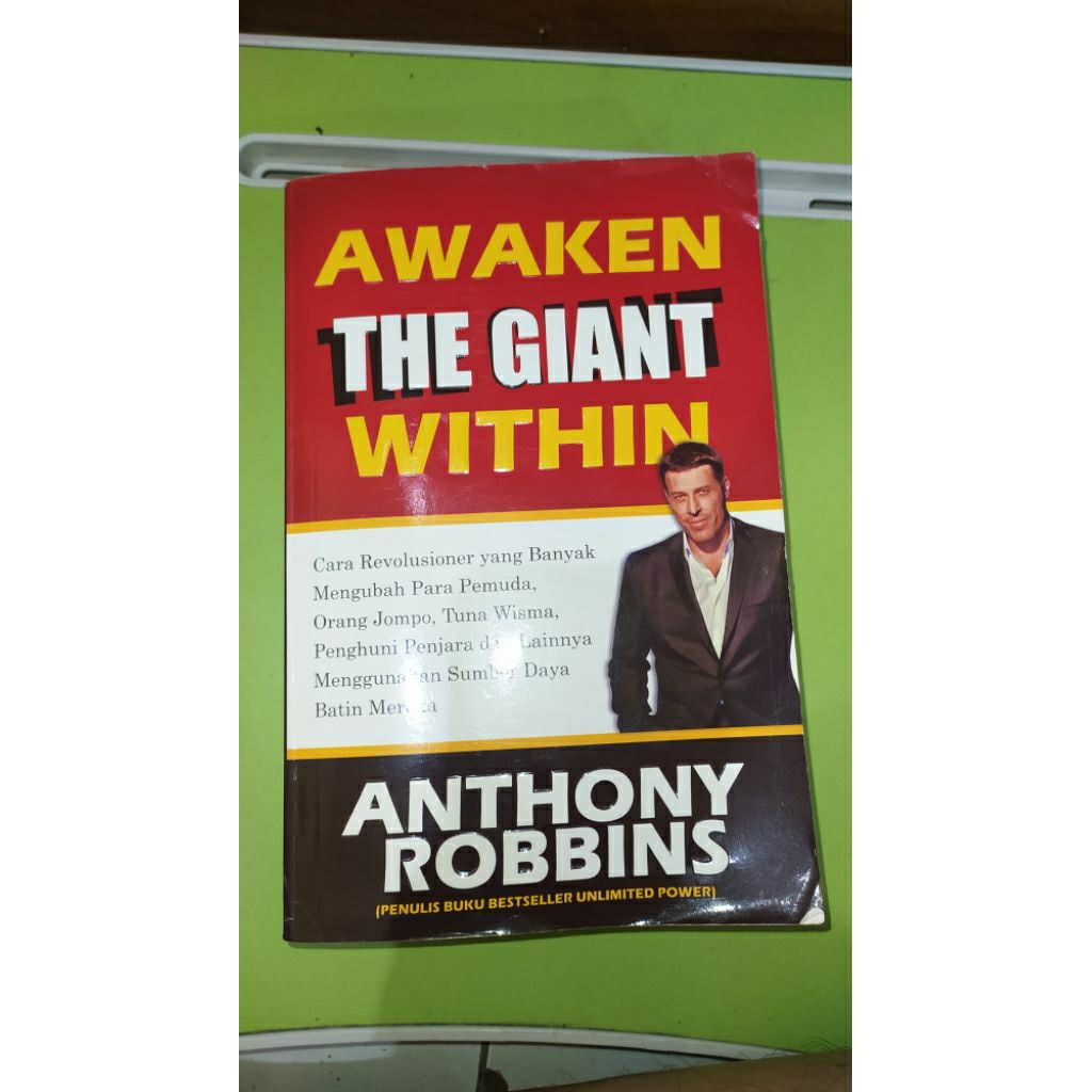 BUKU ORIGINAL AWAKEN THE GIANT WITHIN ANTHONY ROBBINS BAHASA INDONESIA