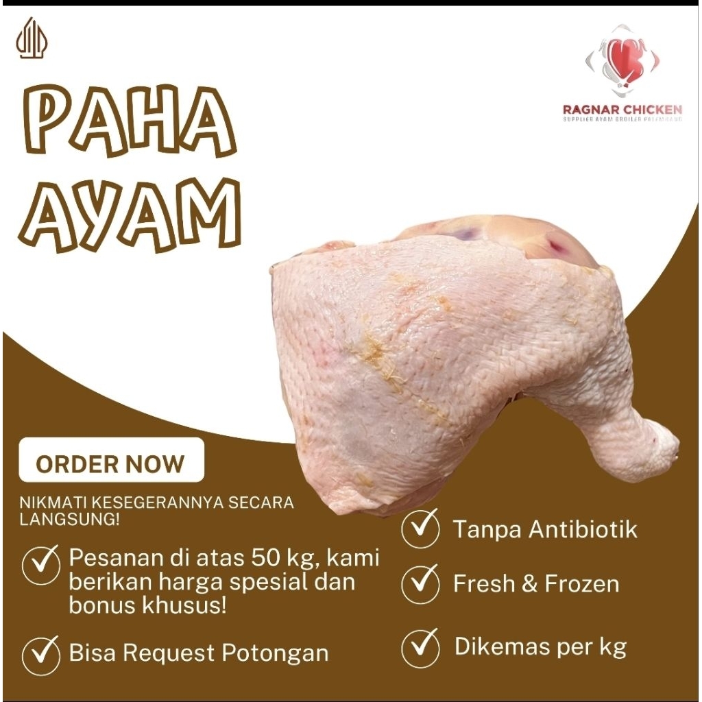 

daging ayam bagian paha Kulit/tanpa kulit/