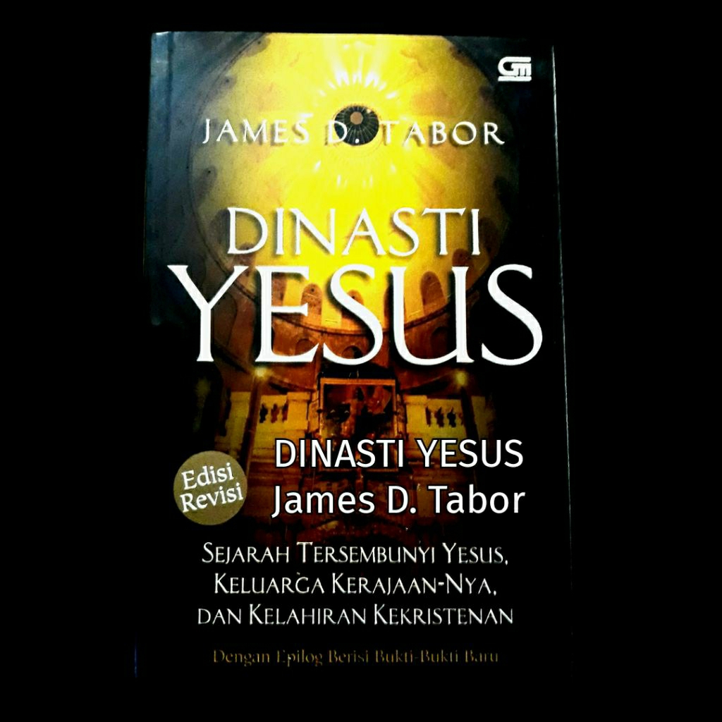 buku DINASTI YESUS  JAMES D. TABOR