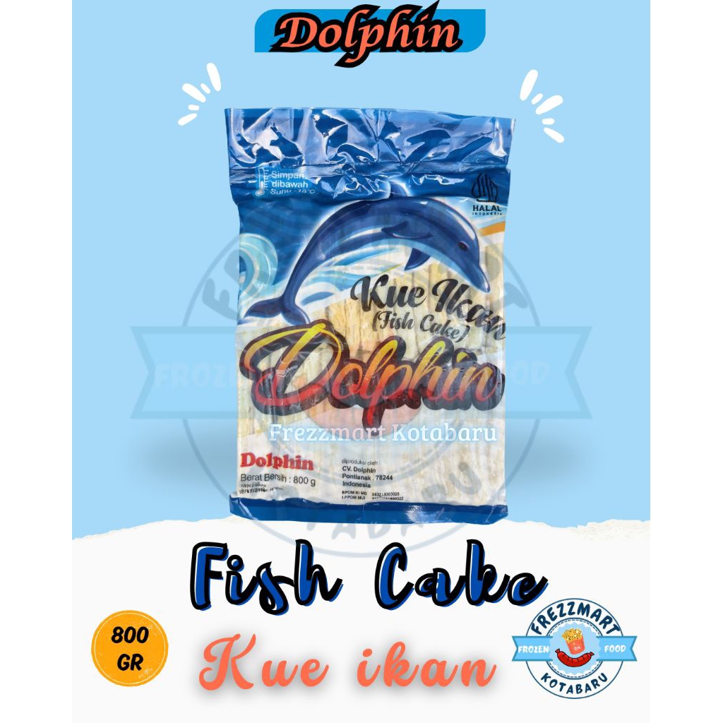 

Dolphin Fish Cake Kue Ikan 800 GR Frezzmart Kotabaru