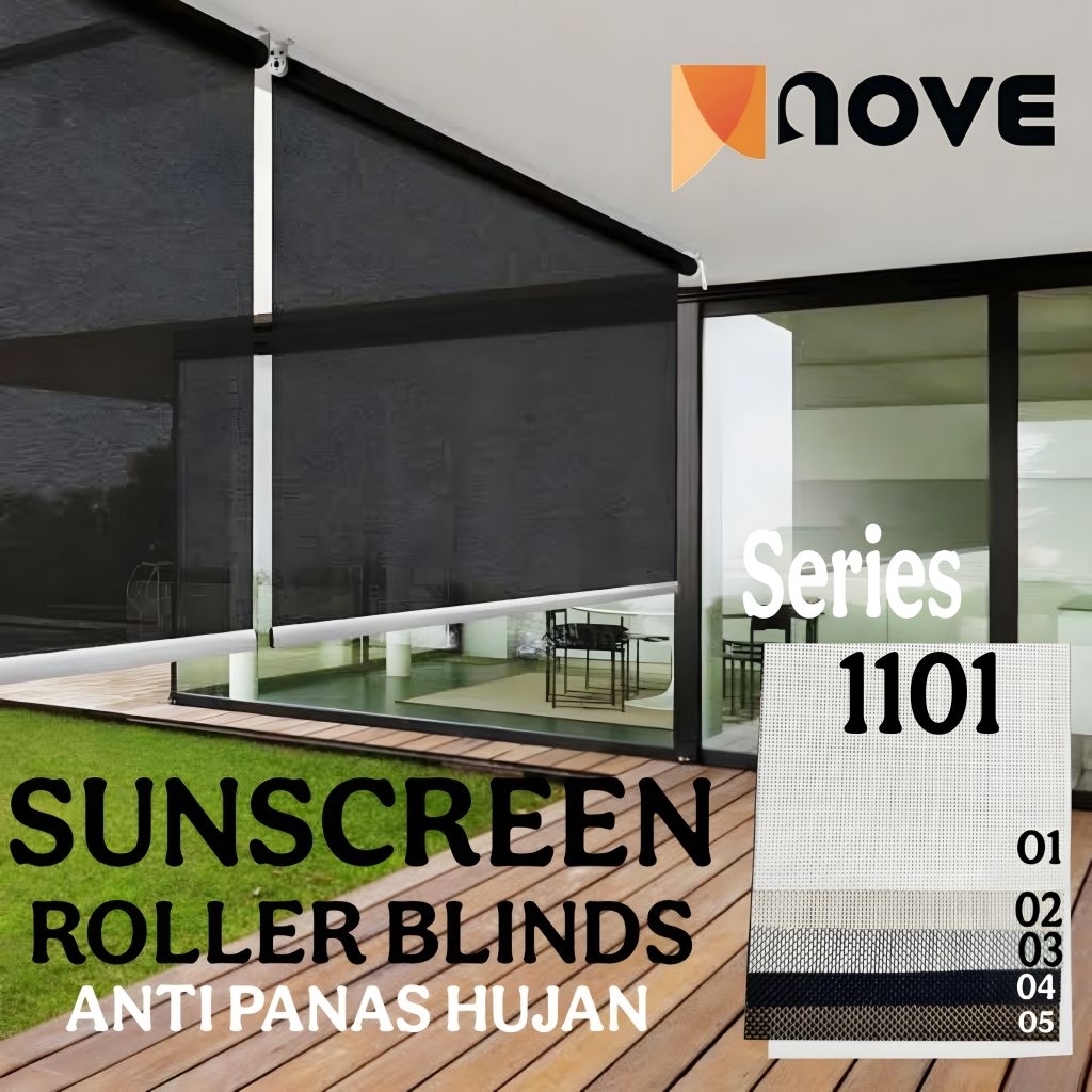 Roller blind SUNSCREEN Tahan Panas Hujan Nove NON HEADRAIL
