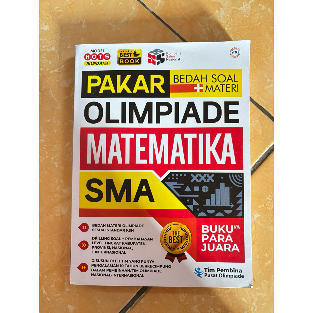 BUKU PAKAR OLIMPIADE MATEMATIKA SMA/ OSN MATEMATIKA SMA