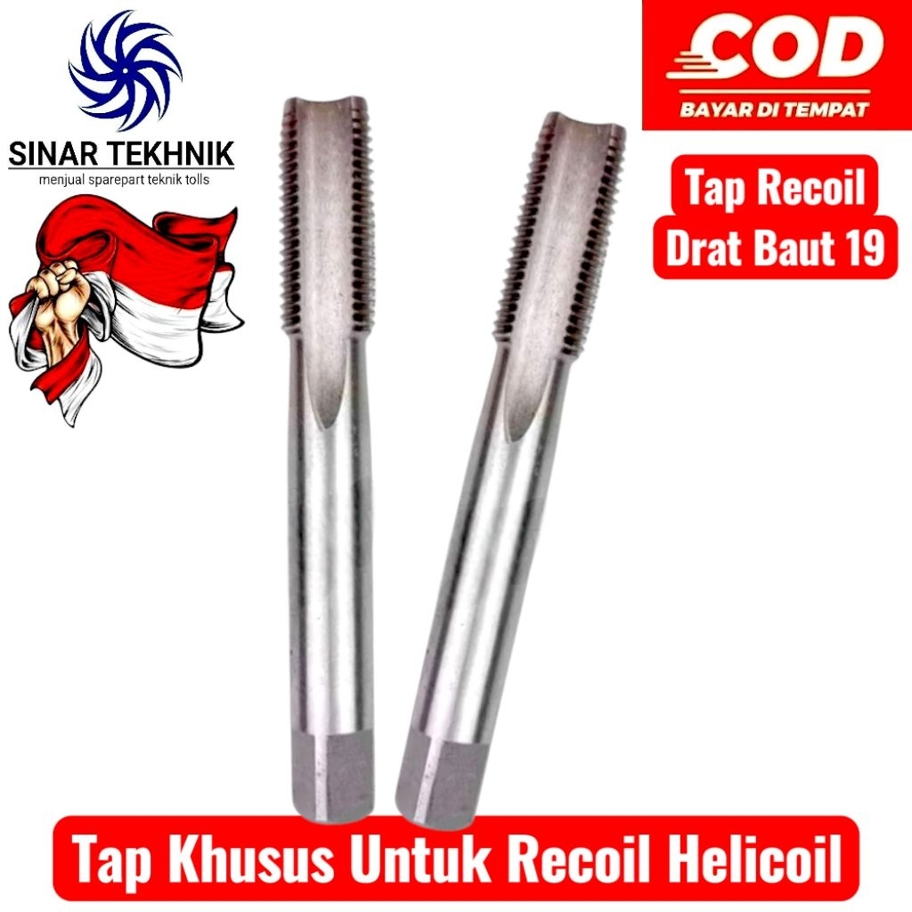 Hand Tap Recoil Drat Baut 19 Tap Khusus Untuk Recoil Helicoil