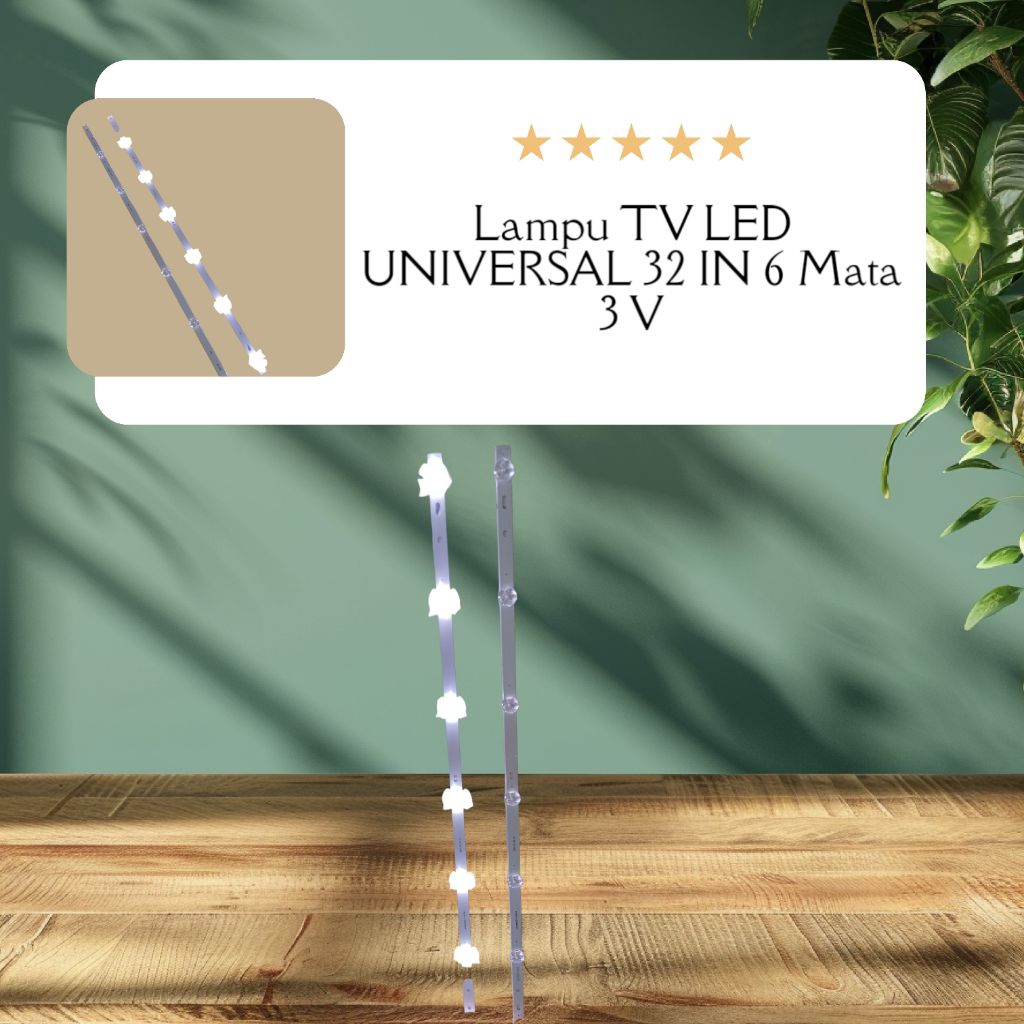Lampu TV LED UNIVERSAL 32 IN 3 Mata 3 V