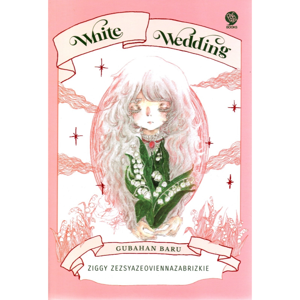 Buku Novel White Wedding Original - Ziggy Zezsyazeoviennazabrizkie