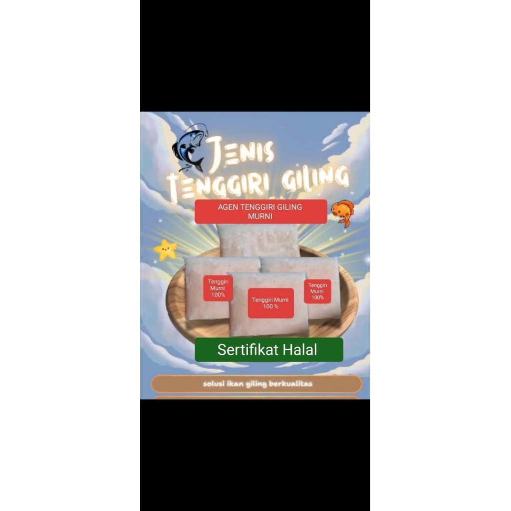 

Tenggiri Giling Murni (TM) 1 kg kualitas Super