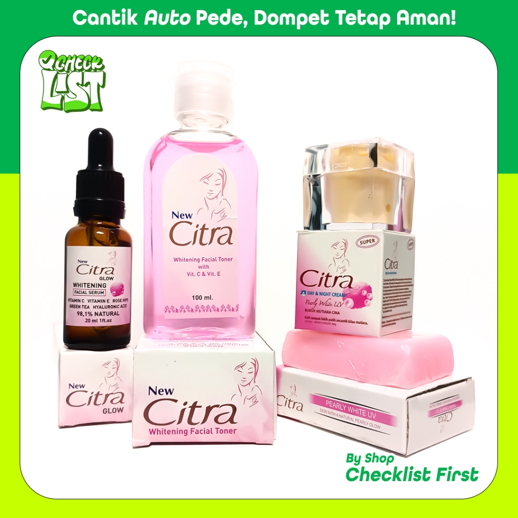 NEW Citra Glowing Series (Krim Super Siang & Malam+Toner+Serum+Sabun Wajah)