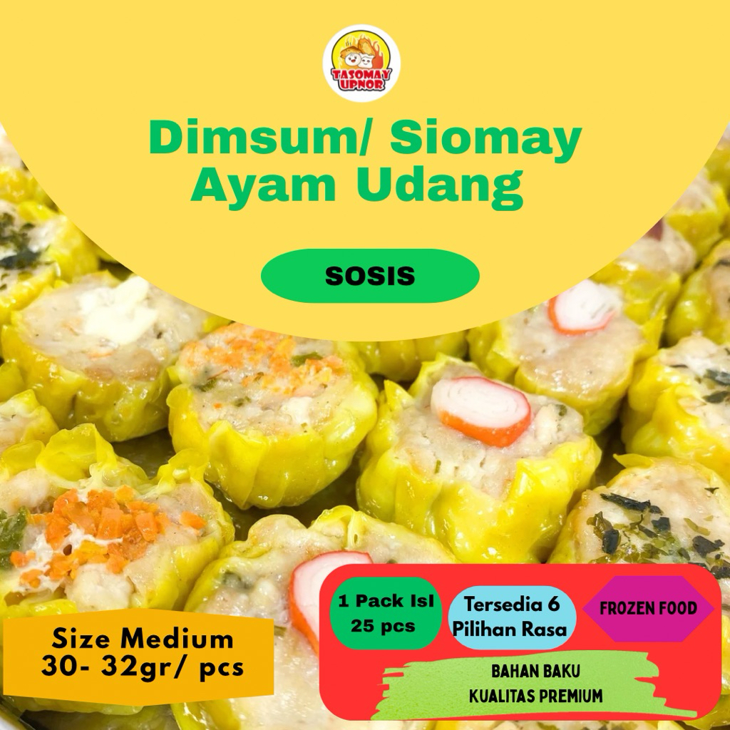 

Dimsum Ayam Udang Sosis Isi 25pcs Halal Premium Free Chili Oil