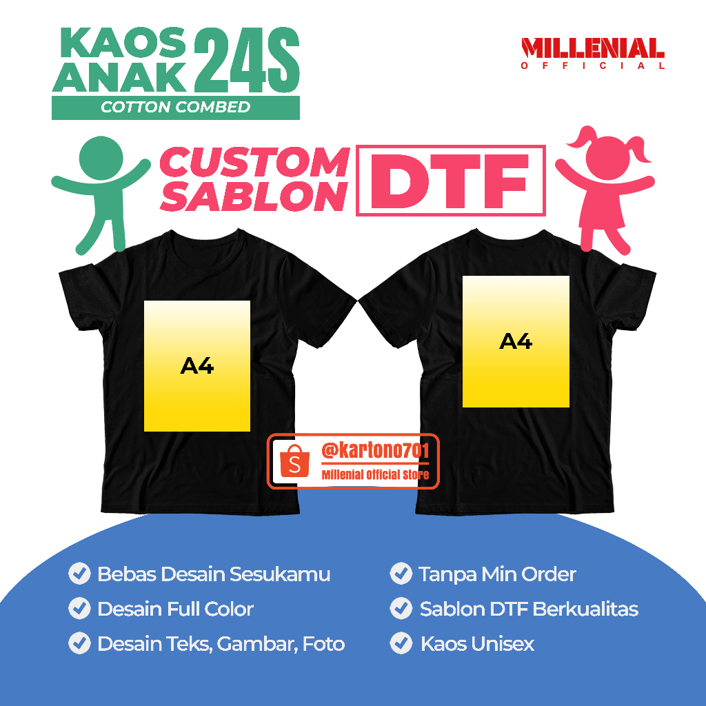CUSTOM ANAK2 KAOS SABLON DTF A4 + A4