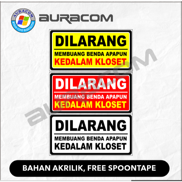 

AKRILIK SIGN DILARANG MEMBUANG SAMPAH DI KLOSET C-47