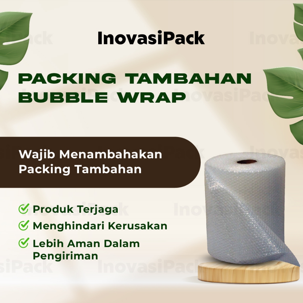 

EXTRA PACKING TAMBAHAN BUBBLEWRAP