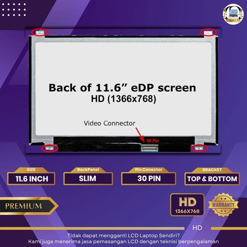 11.6 30pin Slim LED LCD Laptop 11.6"inch 30pin slim bracket atas bawah - Garansi