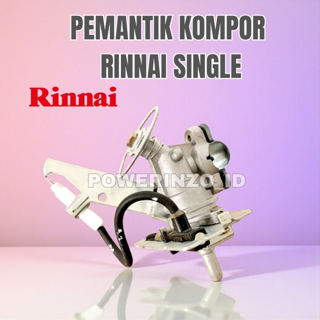 MESIN PEMANTIK API SINGLE ORI KOMPOR GAS RINNAI VALVE GAS - PEMANTIK KOMPOR RINNAI 522
