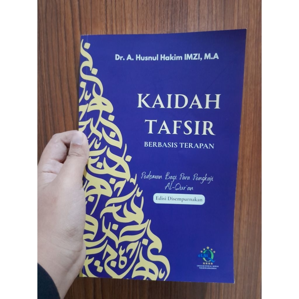 Kaidah Tafsir Berbasis Terapan edisi Disempurnakan
