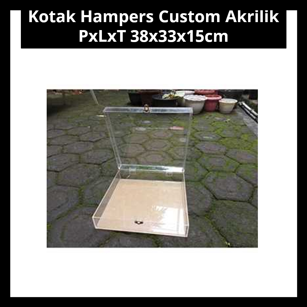 

Kotak Hampers Custom Akrilik PxLxT 38x33x15cm