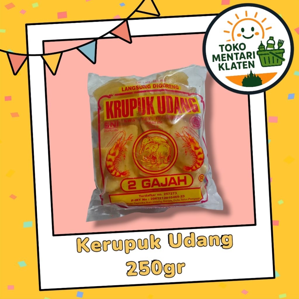 

Krupuk Udang 2 Gajah 250gr – Gurihnya Bikin Nagih!