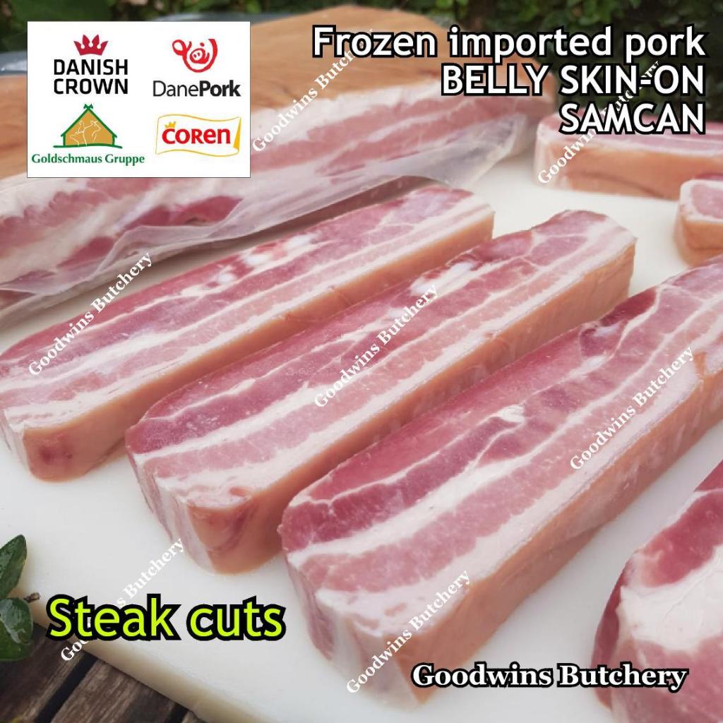 

Pork belly skin on import STEAK CUTS Spain Coren Denmark DanishCrown DanePork US Farmland Germany Goldschmaus perut samcan babi dengan kulit beku frozen
