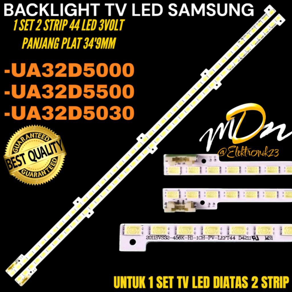 BACKLIGHT TV LED SAMSUNG 32 INCH UA 32D5000- UA 32D5500- UA 32D5030 BACKLIGHT TV 32 INCH SAMSUNG