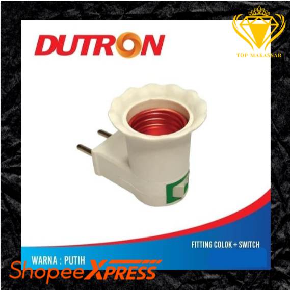 DUTRON Fitting Lampu Colok switch  - DV-FCS-01