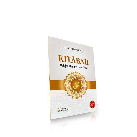 KITABAH - Belajar Menulis Arab (Abu Yala Kurnaedi, Lc.)
