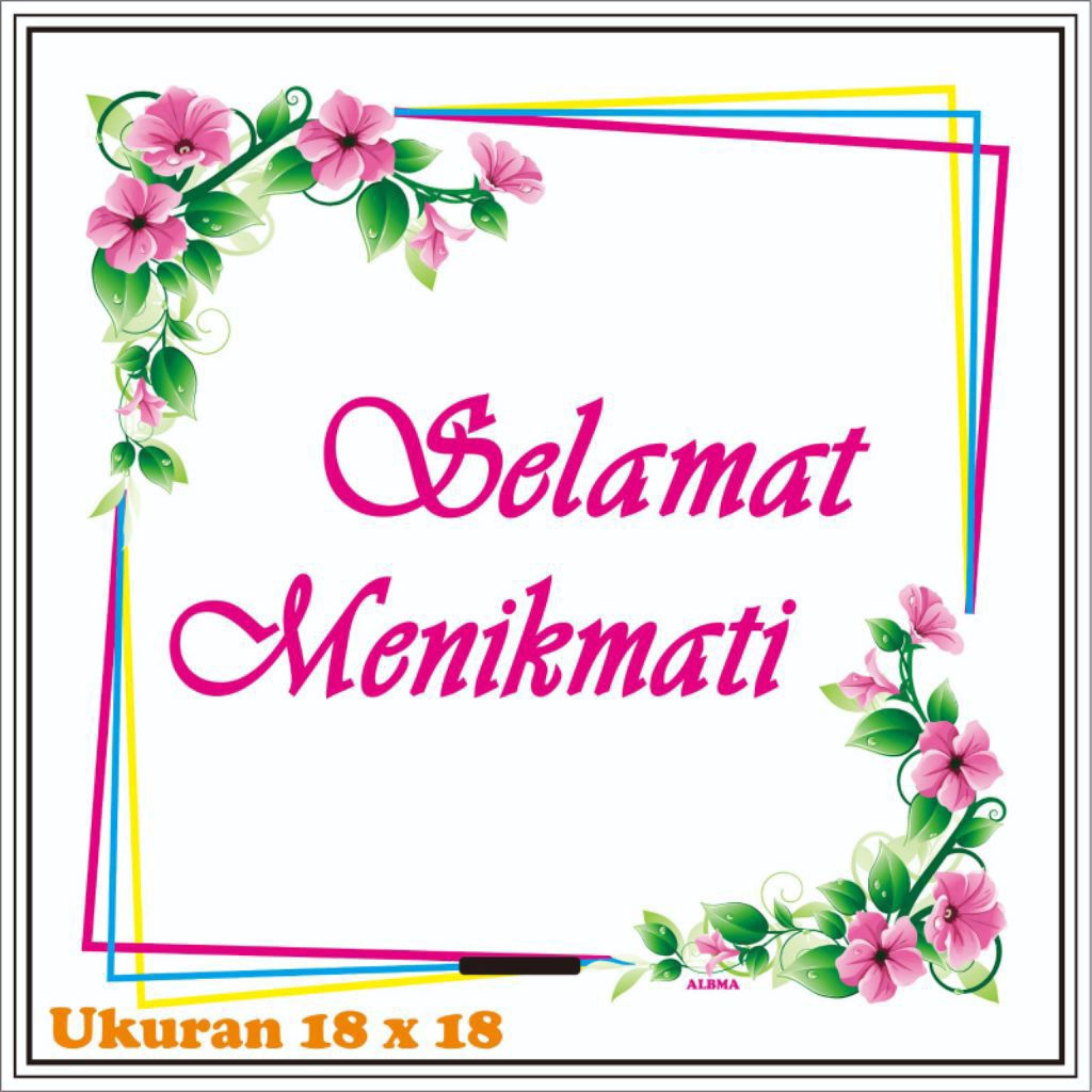 PLASTIK SELAMAT MENIKMATI UK 18X18