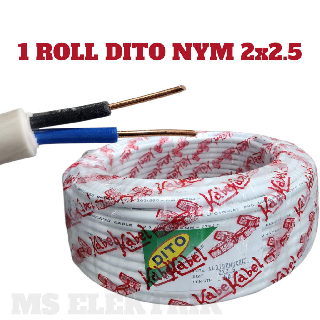 DITO KABEL NYM KAWAT 2X2.5mm 1 ROLL 50 YARD KABEL LISTRIK KAWAT
