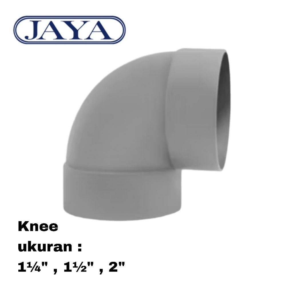 FITTING SAMBUNGAN PIPA PVC JAYA TS KNEEKENIE ELBOW L PIPA 1¼" 1½" 2" INCH