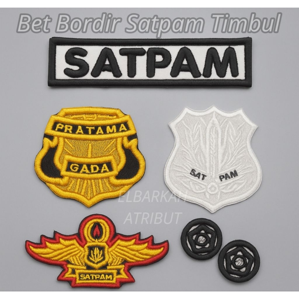 BET BORDIR SATPAM TIMBUL 3D (PIN GADA, MONOGRAM, WING, KEWENANGAN DAN NAMA SATPAM)
