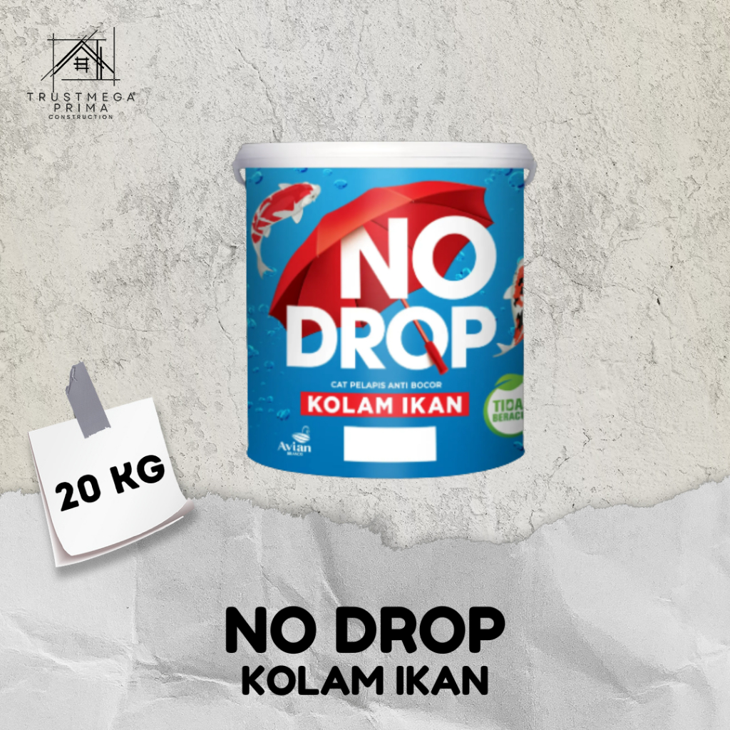 CAT KOLAM NO DROP KEMASAN 20KG - NO DROP KOLAM IKAN