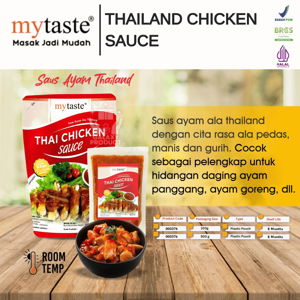 

MY TASTE THAI CHICKEN SAUCE - SAUS AYAM THAILAND