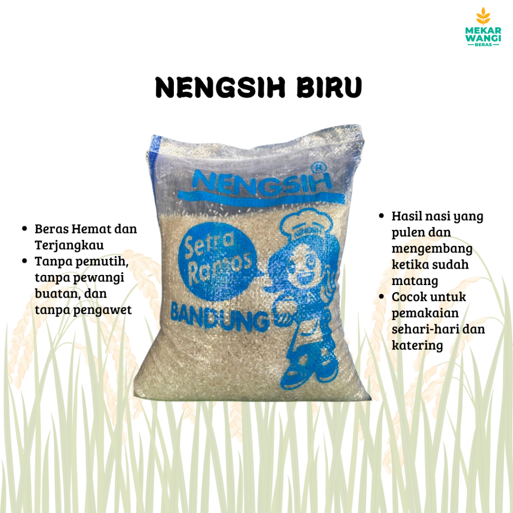 

BERAS NENGSIH BIRU 5KG