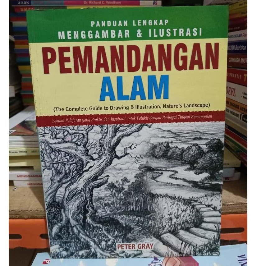

BUKU PANDUAN LENGKAP MENGAMBAR DAN ILUSTRASI PEMANDANGAN ALAM