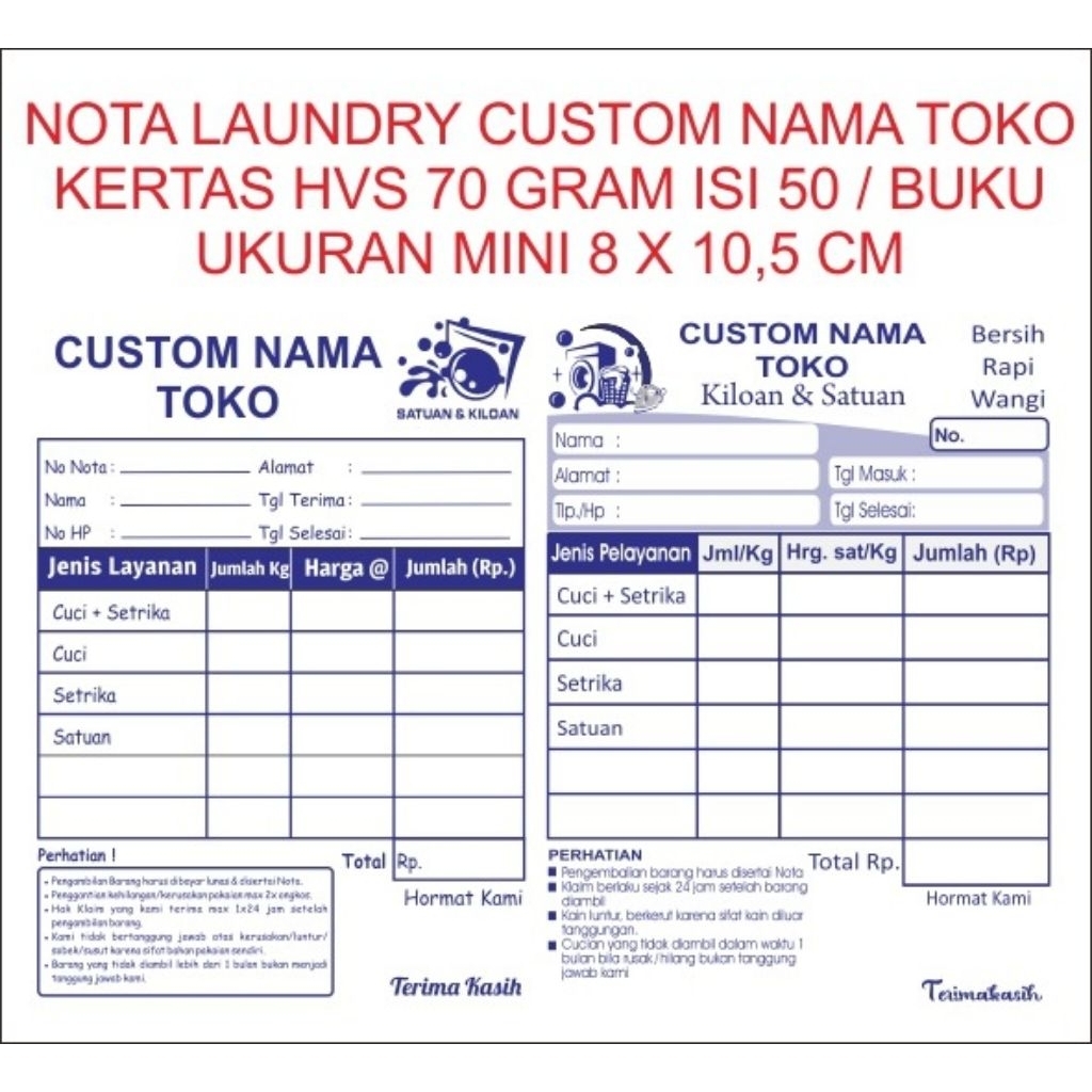 

nota laundry custom nama 1 ply .HVS 70 gram.ukuran mini 8 x 10,5 cm. isi 50 /buku .