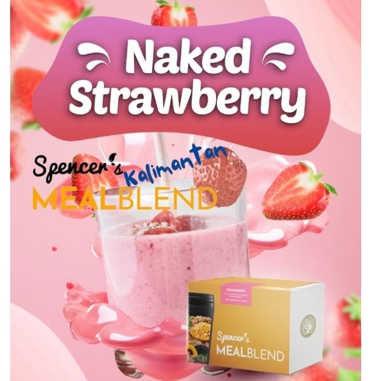 

Naked Strawberry Spencers Mealblends Kalimantan
