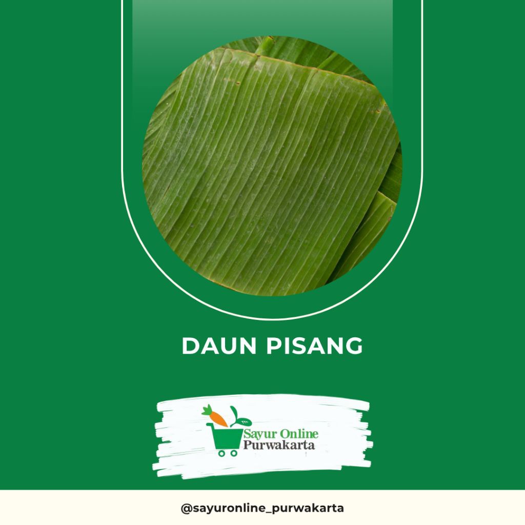 

Daun Pisang - Sayur Online Purwakarta