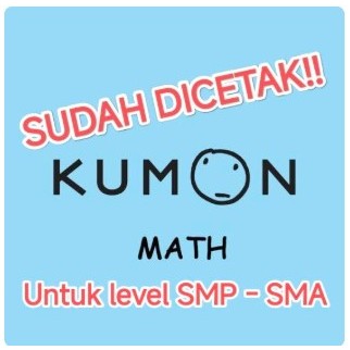 Worksheet matematika SMP-SMA KUMON versi cetak