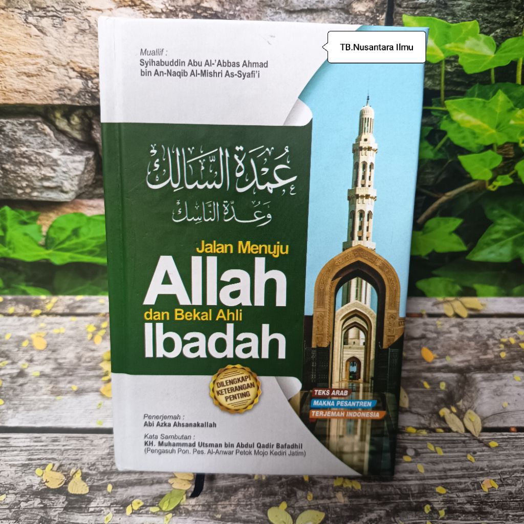 Terjemah Umdatu Salik Di Lengkapi Makna Pesantren / Jalan Menuju Allah Dan Bekal Ahli Ibadah