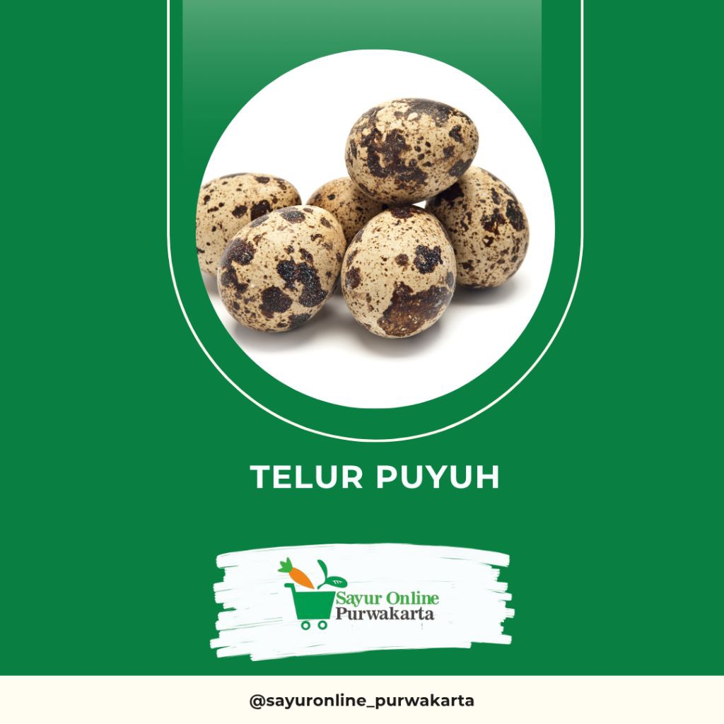 

Telur Puyuh - Sayur Online Purwakarta