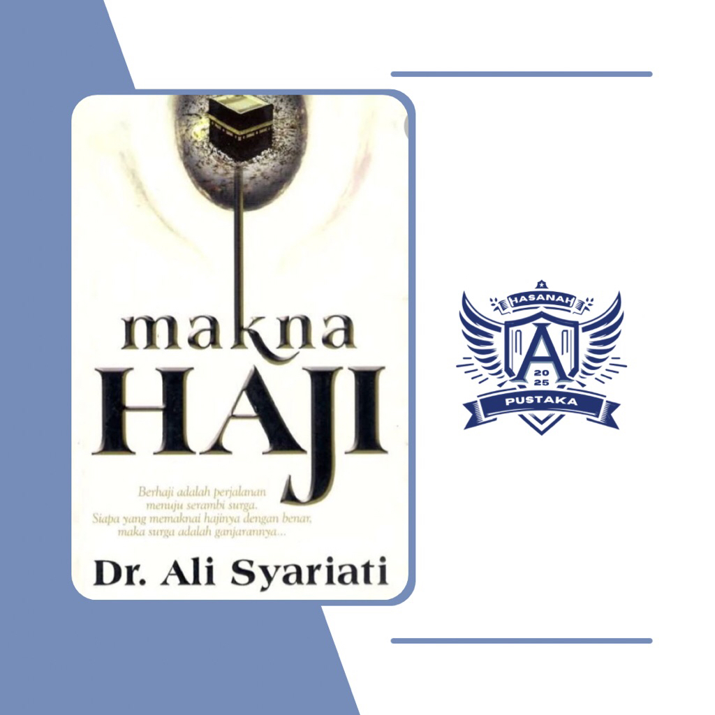 Makna Haji // Ali Syariati