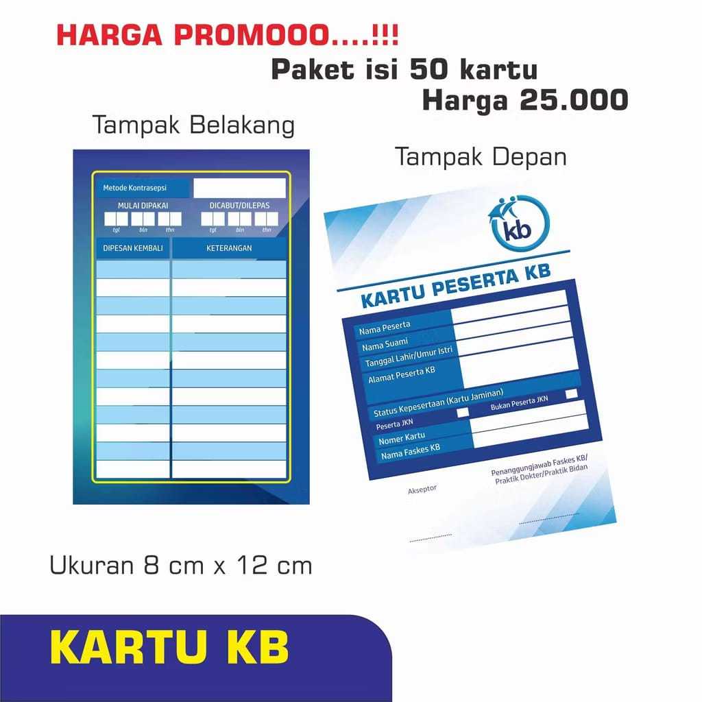 

Paket Isi 50 Lembar - Kartu Akseptor KB - Kartu Peserta KB - KKB - Kartu Keluarga Berencana