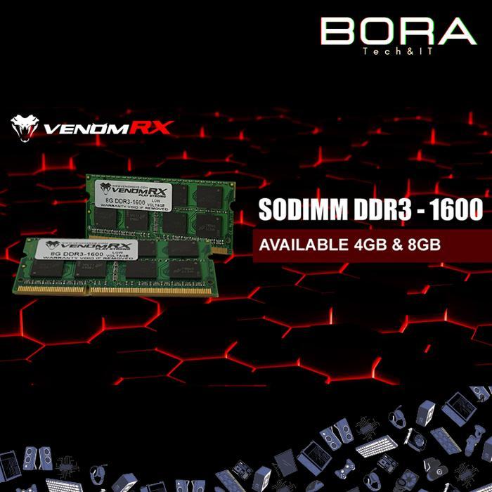 Ram Laptop VenomRX | 4GB | 8GB | DDR3 1600 Mhz Sodimm Low Voltage DDR3L