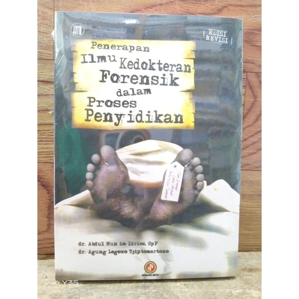 Buku penerapan ilmu kedokteran forensik dalam proses penyidikan edisi revisi