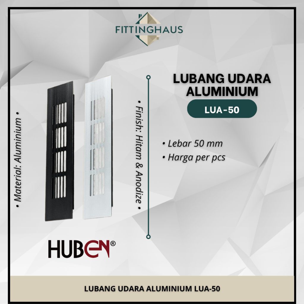 Lubang Udara Aluminium Huben LUA-50 | Lubang Hawa | Lubang Ventilasi Angin Lemari Kitchen Set & Kabi